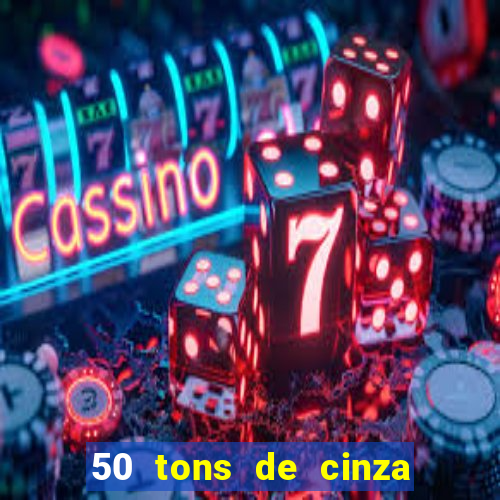 50 tons de cinza filme completo dublado